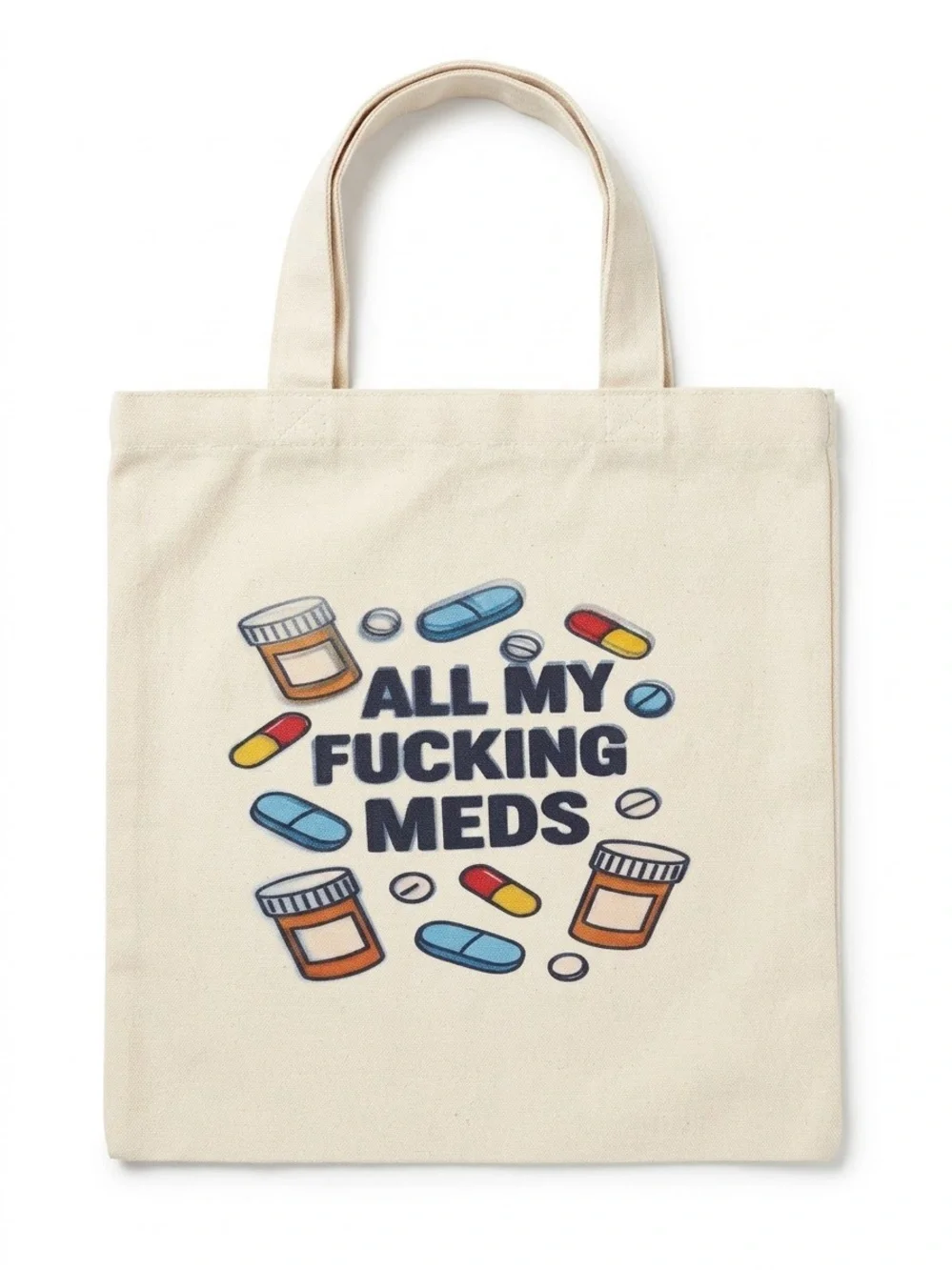 Canvas Tote Bag with 'All My Meds' Graphic - Cream, NEW!